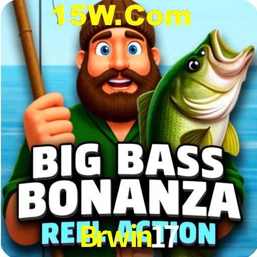 Recursos de Bônus Brwin17